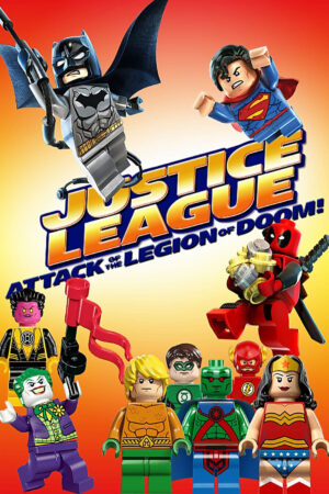 LEGO DC Super Heroes – Justice League: Attack of the Legion of Doom!